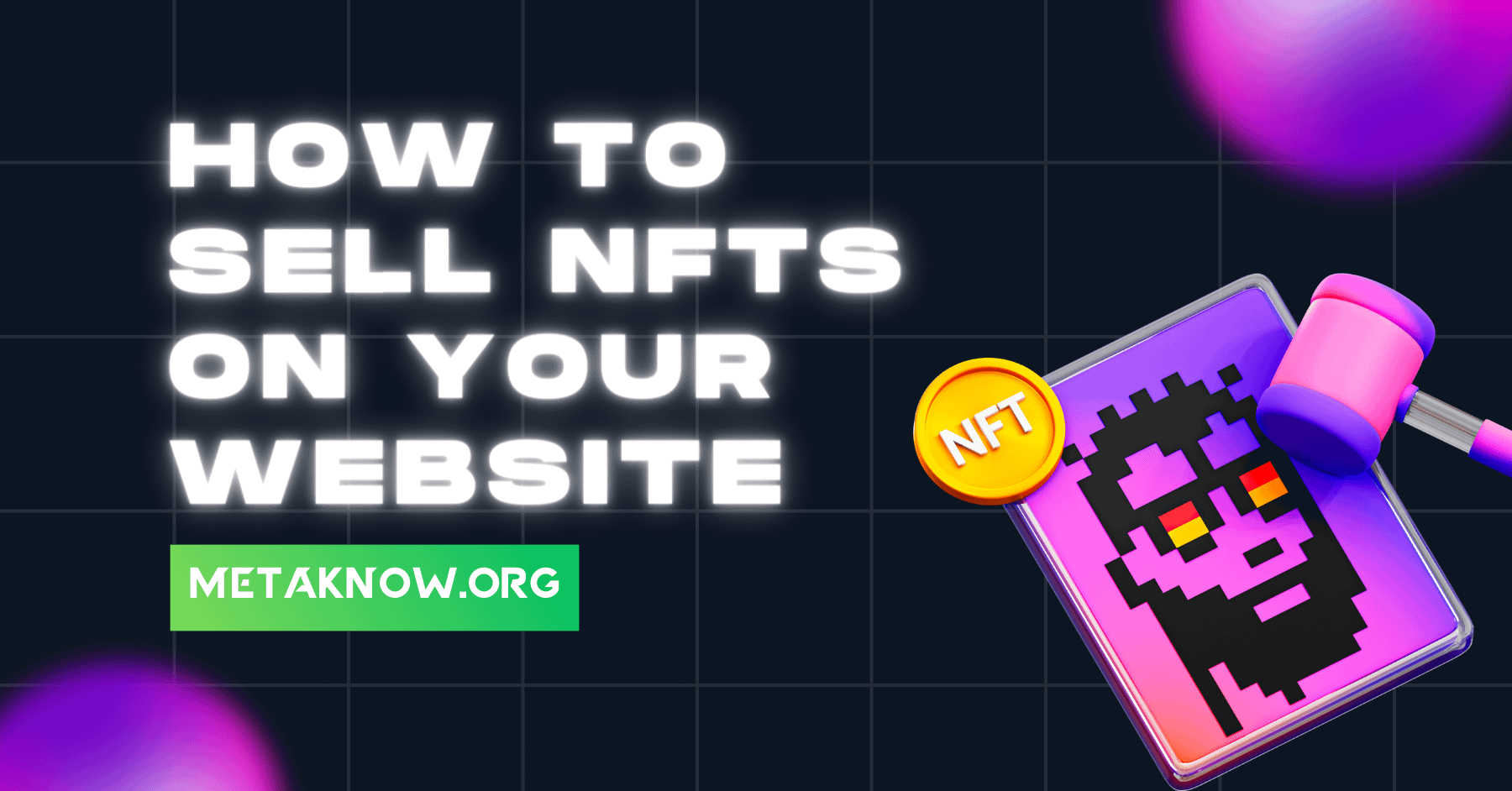 How to Sell NFTs on Your Website