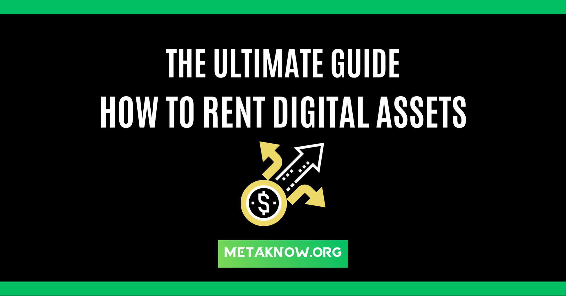 how to rent digital assets