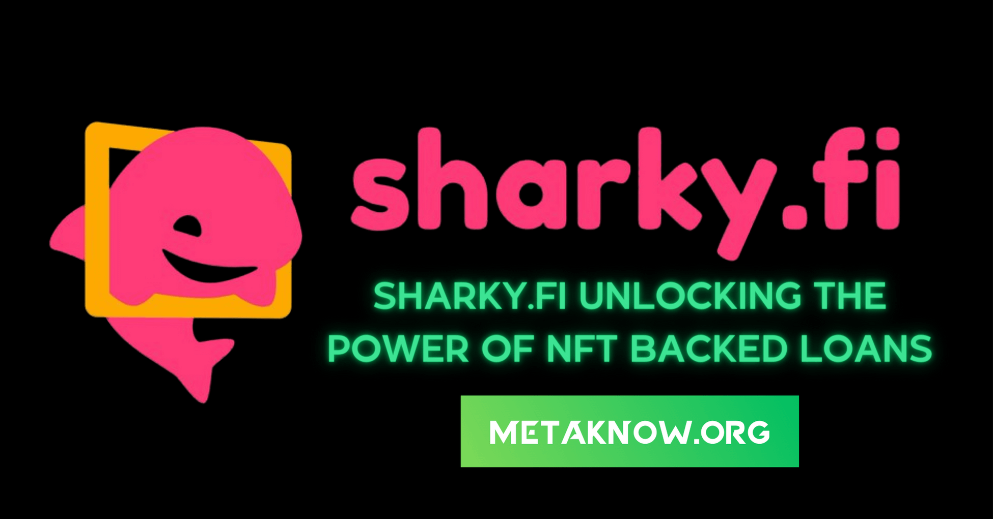 Sharky.Fi: Unlocking the Power of NFT-Backed Loans