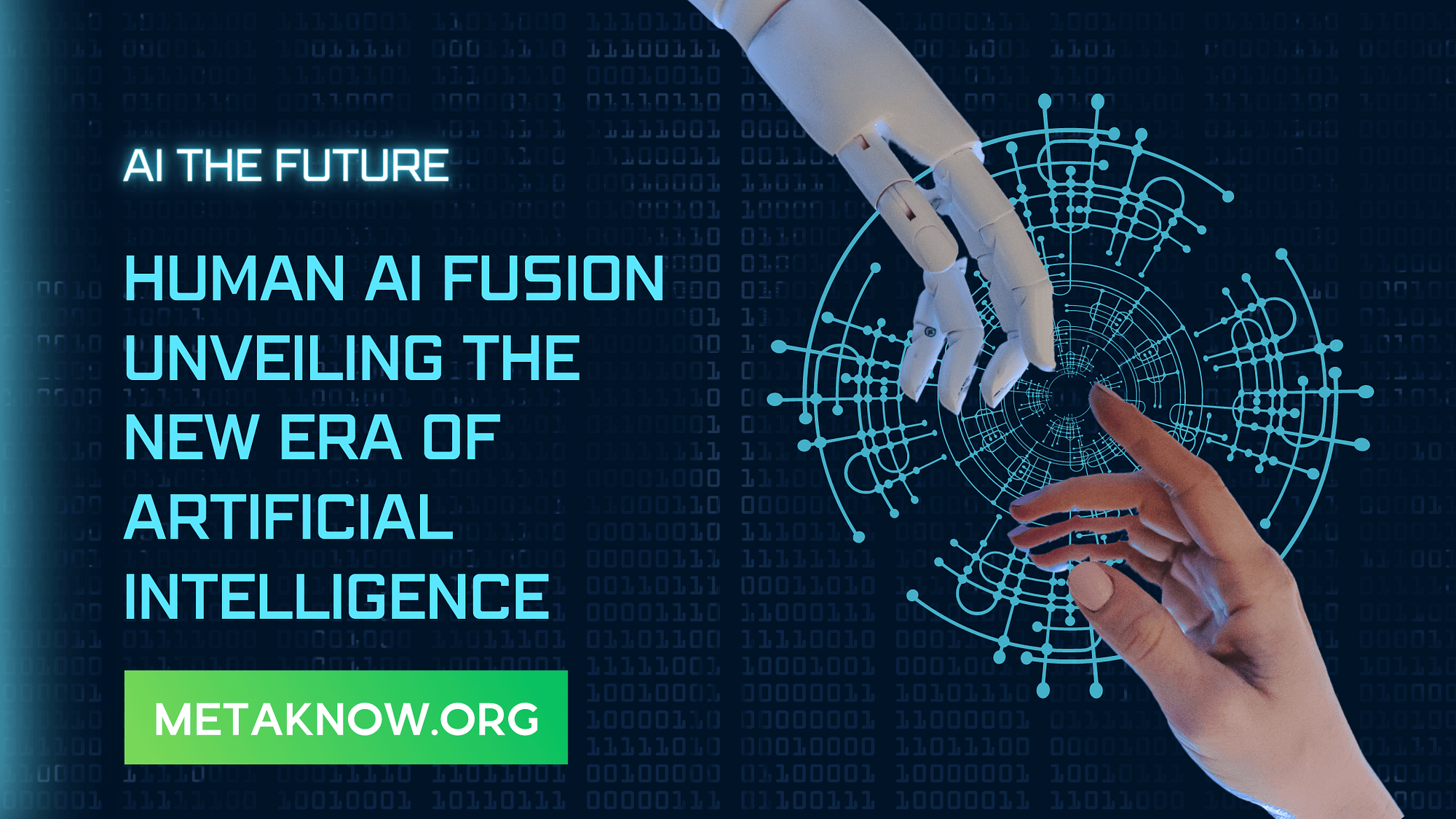 Human AI Fusion Unveiling the New Era of Artificial Intelligence