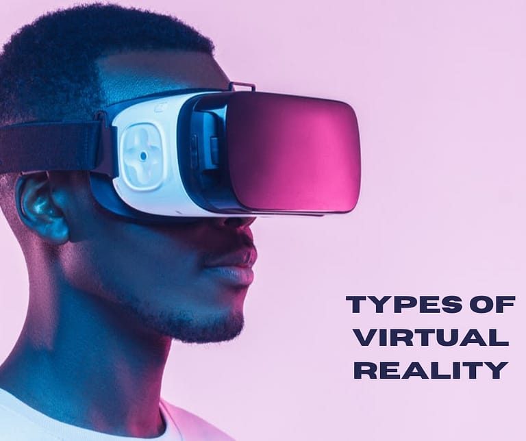 3 Primary Types Of Virtual Reality Experiences