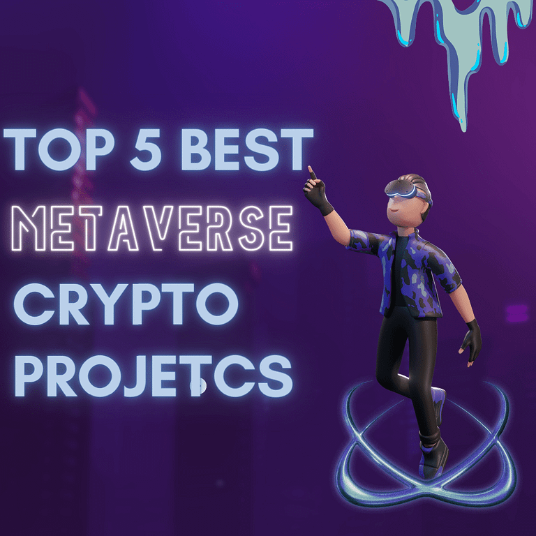 Top 5 Best Metaverse Crypto Projects 2023